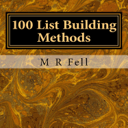 100 List Building Methods: eBook Related to Email Marketing