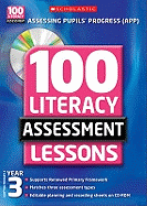 100 Literacy Assessment Lessons; Year 3