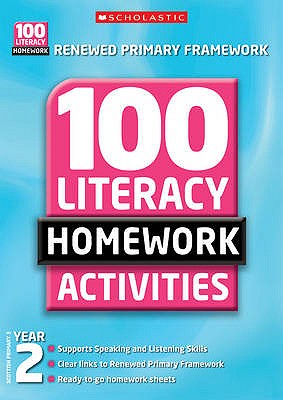 100 Literacy Homework Activities: Year 2 - Jolliffe, Wendy, and Taylor, Kathleen, and Waugh, David