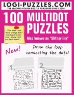 100 Multidot Puzzles: Slitherlink