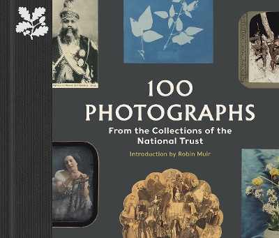 100 Photographs from the Collections of the National Trust - Sparham, Anna, and Muir, Robin (Introduction by)