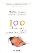 100 Promesas Para Mi Bebe - Chopra, Mallika