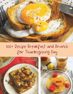 100+ Recipe Breakfast and Brunch for Thanksgiving Day