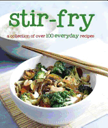 100 Recipes - Stir-Fry