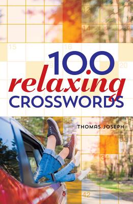 100 Relaxing Crosswords - Joseph, Thomas