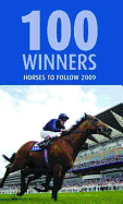 100 Winners: Horses to Follow - Rumney, Ashley (Editor)