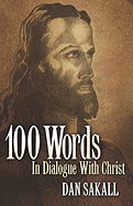 100 Words in Dialogue with Christ