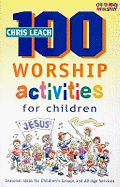 100 Worship Activities for Children