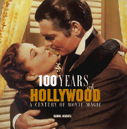 100 Years of Hollywood: A Century of Movie Magic