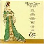 100 Years of Italian Opera, 1810-1820