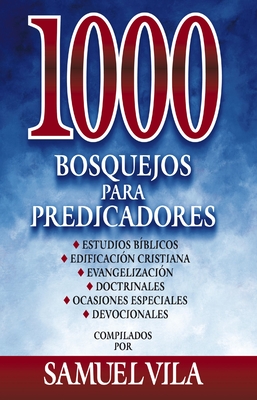 1000 bosquejos para predicadores Hardcover 1000 Sermon Outlines for Preachers - Vila-Ventura, Samuel