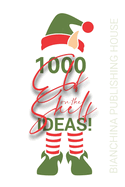 1000 Elf on the Shelf Ideas