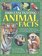 1000 Fascinating Animal Facts