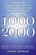 1000 for 2000: Predictions for the New Millennium - Hogue, John