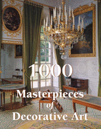 1000 Masterpieces of Decorative Art