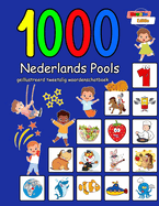 1000 Nederlands Pools ge?llustreerd tweetalig woordenschatboek: Kleurrijke editie