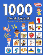 1000 Norsk Engelsk Illustrert Tospr?klig Ordforr?d (Svart og Hvit Utgave): Norwegian English Language Learning