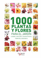 1000 plantas y flores para el jardin