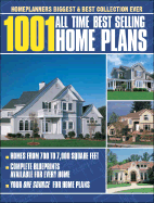 1001 All-Time Best-Selling Home Plans