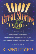 1001 Great Stories and Quotes