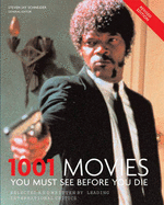 1001 Movies 2005: You Must See Before You Die