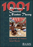 1001 Problems in Classical Number Theory - De Koninck, J M, and Koninck, J M De