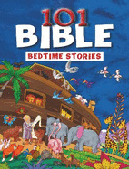 101 Bible Bedtime Stories