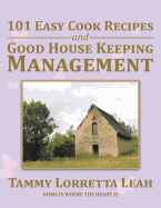 101 Easy Cook Recipes and Good House Keeping Management