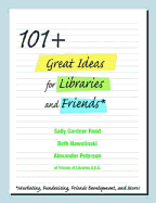 101+ Great Marketing and Fundraising Ideas for Libraries and Friends