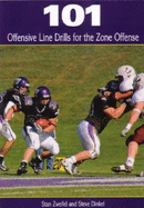 101 Offensive Line Drills for the Zone Offense