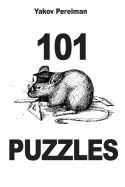 101 Puzzles - Williams, Brian (Translated by), and Perelman, Yakov