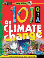 101 Q & A on Climate Change: Key stage 3