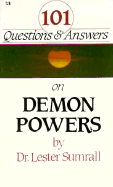 101 Questions and Answers on Demon - Sumrall, Lester Frank