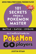 101 Secrets from a Pokmon Master