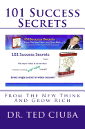 101 Success Secrets: From the New Think and Grow Rich