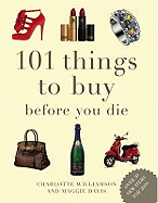 101 Things to Buy Before You Die