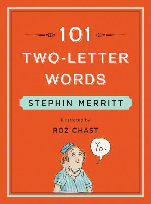 101 Two-Letter Words - Merritt, Stephin