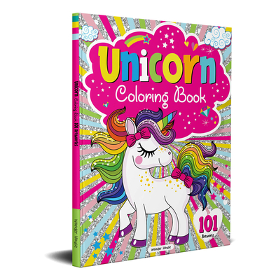 101 Unicorn Colouring Book: Fun Activity Colouring Book for Children - Wonder House Books