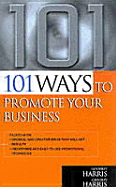 101 Ways to Promote Your Business