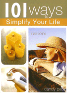 101 Ways to Simplify Your Life