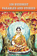 108 Buddhist Parables and Stories