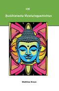 108 Buddhistische Weisheitsgeschichten