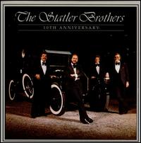 10th Anniversary - The Statler Brothers