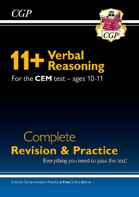 11+ CEM Verbal Reasoning Complete Revision and Practice - Ages 10-11 (with Online Edition): for the 2025 exams - CGP Books (Editor)