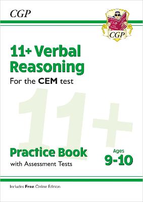 11+ CEM Verbal Reasoning Practice Book & Assessment Tests - Ages 9-10 (with Online Edition) - CGP Books (Editor)