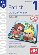 11+ English Comprehension Workbook 1 - Curran, Stephen C., and Richardson, Andrea F. (Editor), and MacKay, Katrina (Editor)