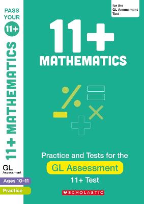 11+ Maths Practice and Test for the GL Assessment Ages 10-11 - Palin, Nicola
