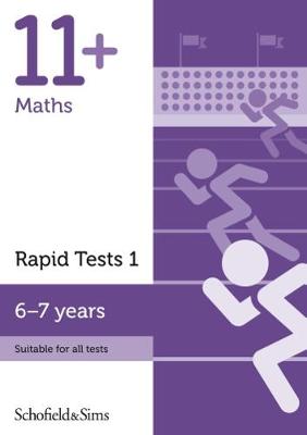 11+ Maths Rapid Tests Book 1: Year 2, Ages 6-7 - Schofield & Sims, Rebecca, and Brant