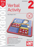 11+ Verbal Activity Year 5-7 Workbook 2: Including Multiple Choice Test Technique