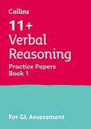 11+ Verbal Reasoning Practice Papers Book 1: For the 2025 Gl Assessment Tests